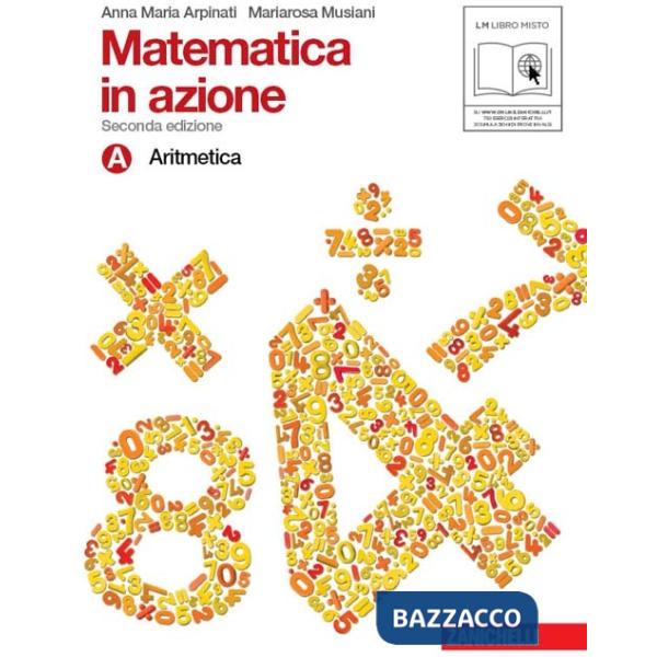 MATEMATICA IN AZIONE. PER LA SCUOLA MEDIA. CON DVD-ROM. CON ESPANSIONE ONLINE. VOL. 1