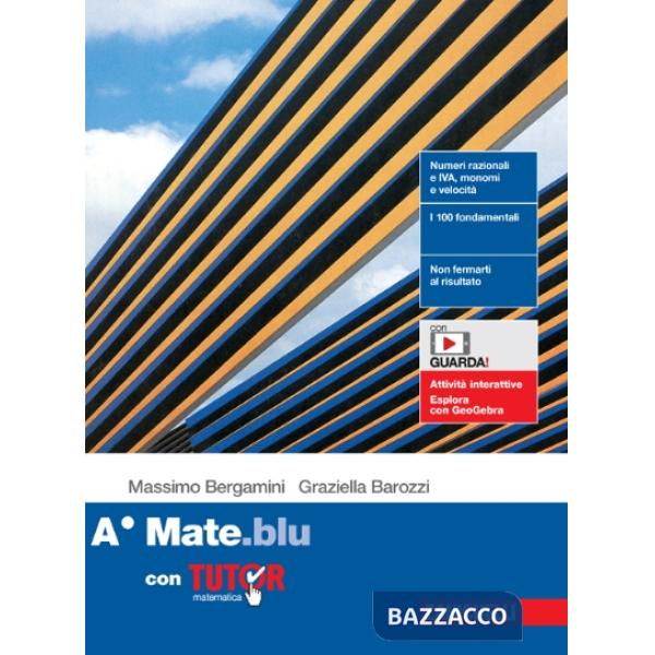 MATE.BLU - EBOOK MULTIMEDIALE CON TUTOR - CONFEZIONE A ONLINE E OFFLI