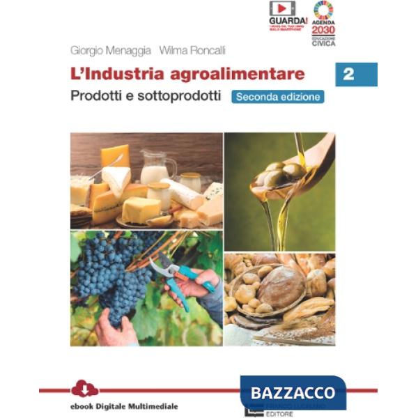 INDUSTRIA AGROALIMENTARE L'2ED - EBOOK MULTIMEDIALE VOLUME 2 BOOKT