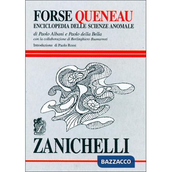 FORSE QUENEAU ALBANI DELLABELLA