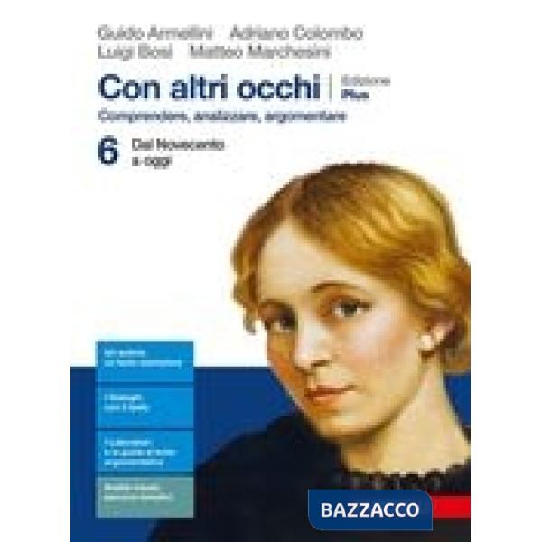 CON ALTRI OCCHI PLUS 6. COMPRENDERE, ANALIZZARE, ARGOMENTARE