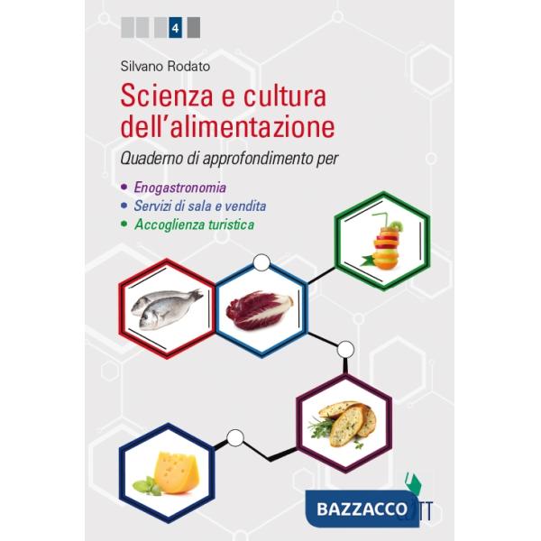 SCIENZA E CULTURA DELL'ALIMENTAZIONE. QUADERNO DI AAPPROFONDIMENTO. PE