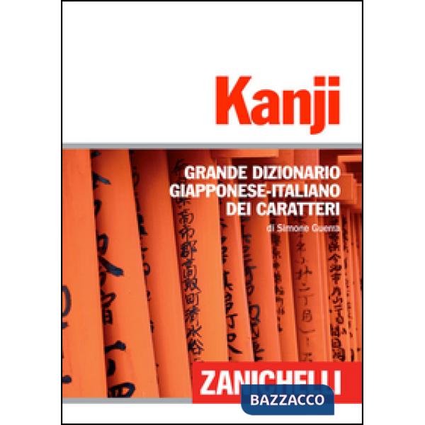 KANJI GRANDE DIZIONARIO GIAPPONESE-ITALIANO