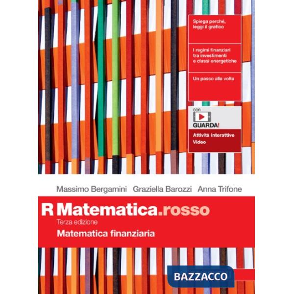 MATEMATICA.ROSSO. MODULO R MATEMATICA FINANZIARIA
