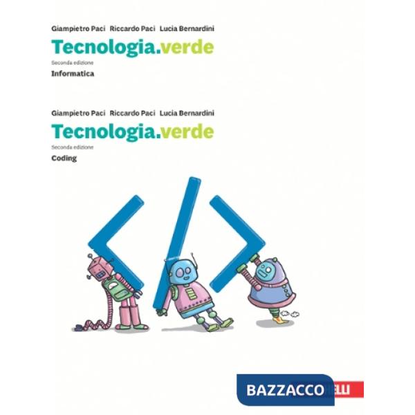 TECNOLOGIA.VERDE INFORMATICA + CODING