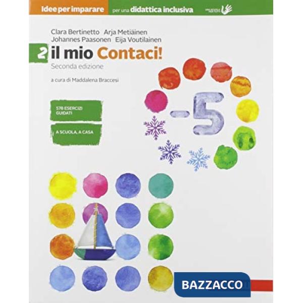 CONTACI! IDEE PER IMPARARE. IL MIO CONTACI. BES. PER LA SCUOLA MEDIA