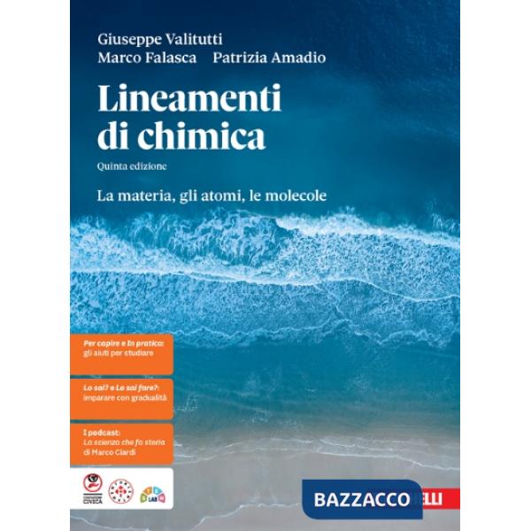 LINEAMENTI DI CHIMICA. LA MATERIA GLI ATOMI LE MOLECOLE