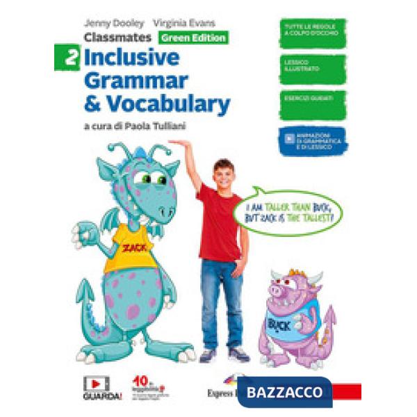 CLASSMATES 2. CORSO DI INGLESE PER LA SCUOLA SECONDARIA DI PRIMO GRADO