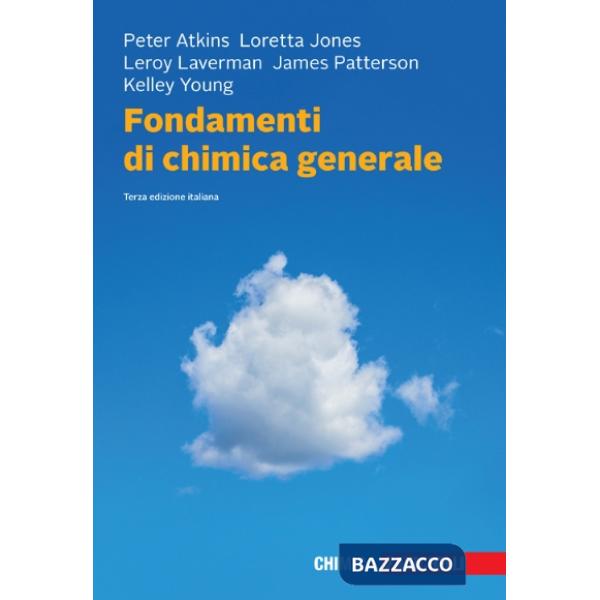 FONDAMENTI DI CHIMICA GENERALE 3ED.