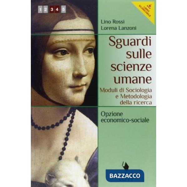 SGUARDI SULLE SCIENZE UMANE MODULI DI SOCIOLOGIA E