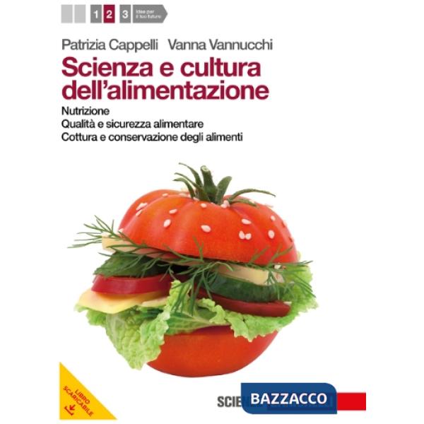 SCIENZA E CULTURA DELL'ALIMENTAZIONE VOL. 2
