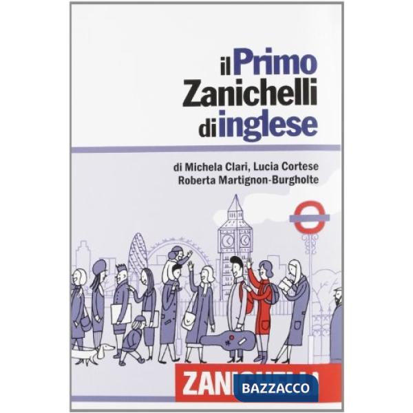 IL PRIMO ZANICHELLI DI INGLESE V.U. CON DVD-ROM