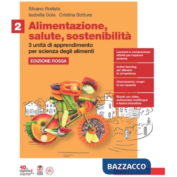 ALIMENTAZIONE SALUTE SOSTENIBILITA' VOL. 2 ED. ROSSA