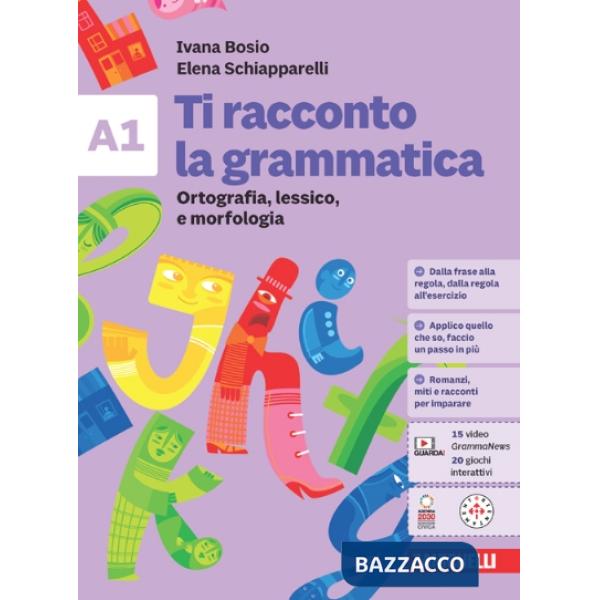 TI RACCONTO LA GRAMAMTICA A1 + B1