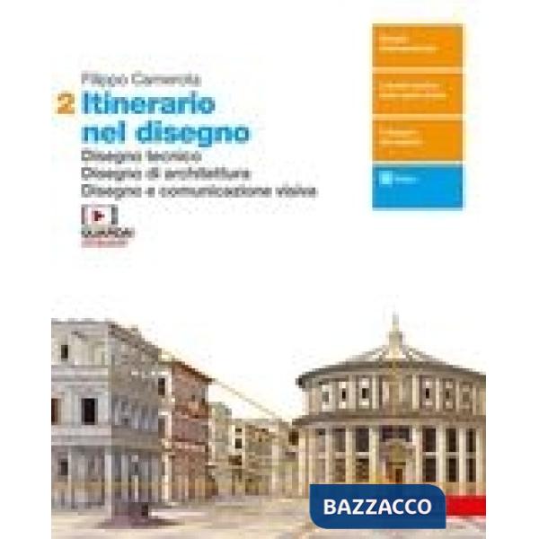 ITINERARIO NEL DISEGNO. PER LE SCUOLE SUPERIORI. CON E-BOOK