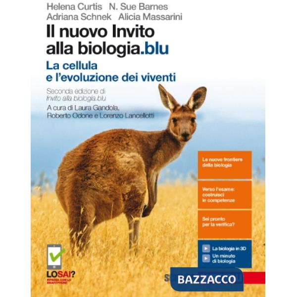 NUOVO INVITO ALLA BIOLOGIA.BLU. LA CELLULA E L'EVOLUZIONE DEI VIVENTI