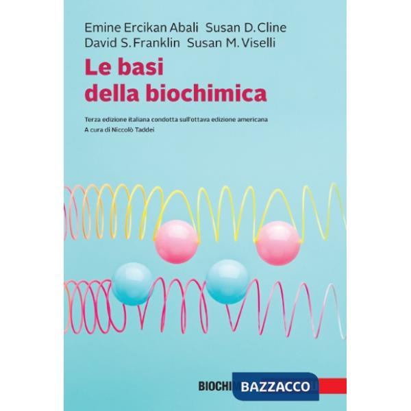 LE BASI DELLA BIOCHIMICA + EB