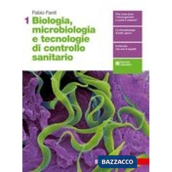BIOLOGIA, MICROBIOLOGIA E TECNOLOGIE DI CONTROLLO SANITARIO - EBOOK VO