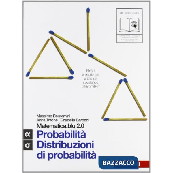 MATEMATICA. BLU 2. 0 ALFA + SIGMA. BLU