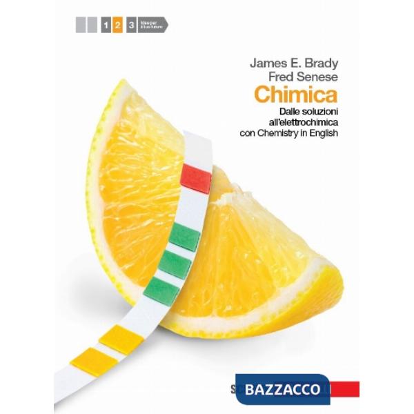 CHIMICA. CON CHEMISTRY IN ENGLISH. PER LE SCUOLE SUPERIORI