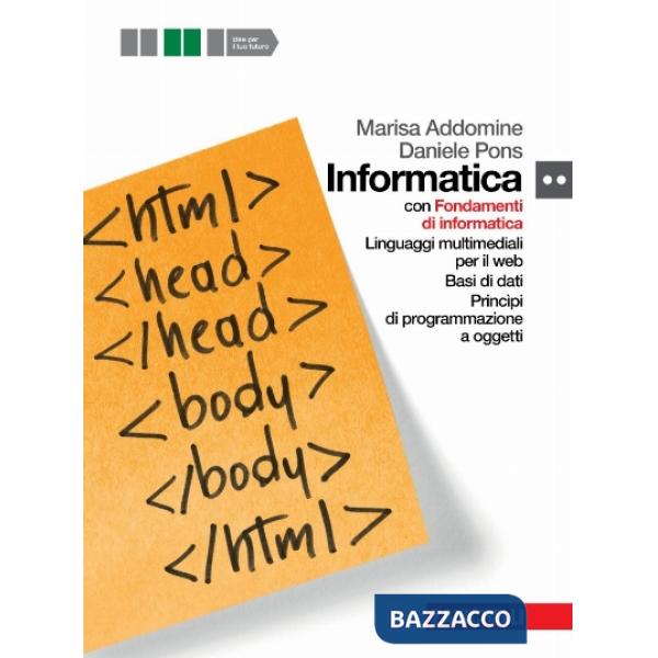 INFORMATICA. PER LE SCUOLE SUPERIORI. CON DVD-ROM