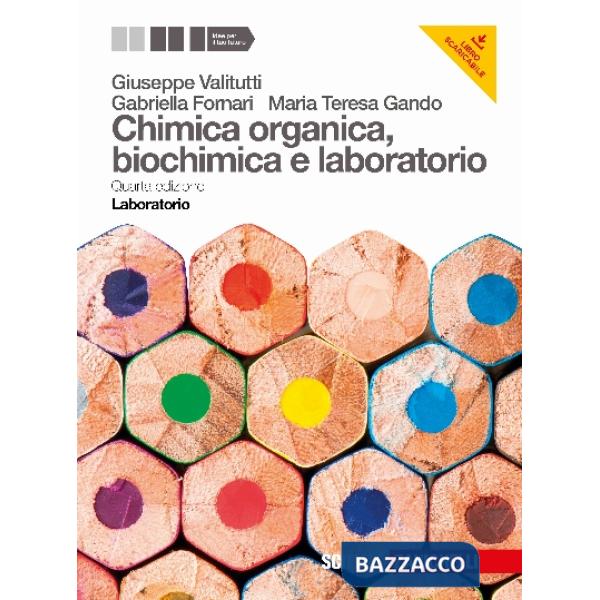 CHIMICA ORGANICA BIOCHIMICA E LABORATORIO LABORATORIO