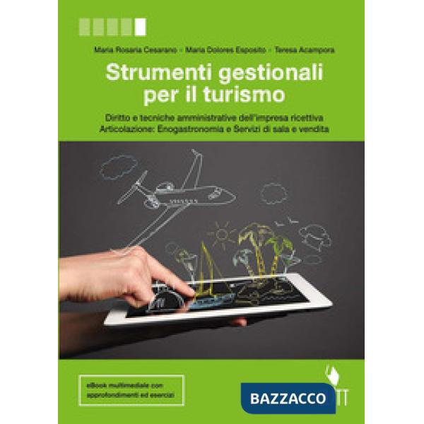 STRUMENTI GESTIONALI PER IL TURISMO. DIRITTO E TECNICHE AMMINISTRATIVE