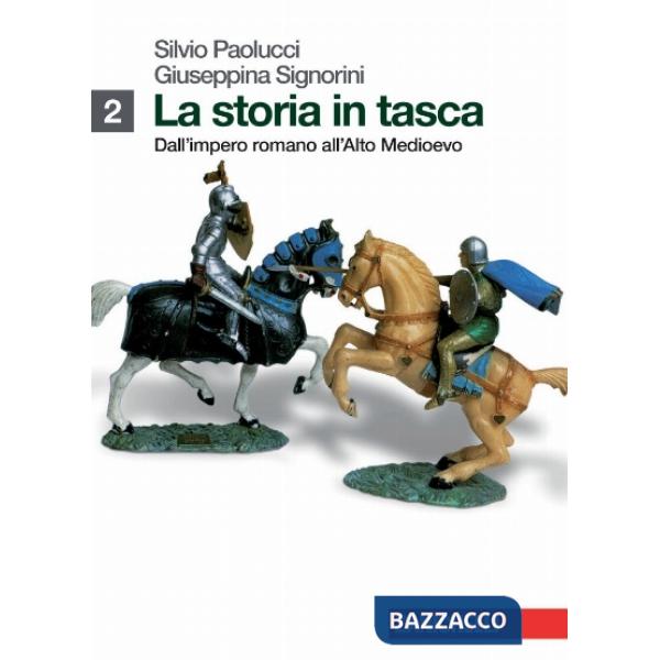 STORIA IN TASCA. PER LE SCUOLE SUPERIORI. CON ESPANSIONE ONLINE (LA).