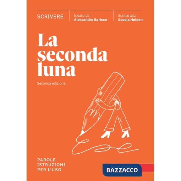 LA SECONDA LUNA SCRIVERE