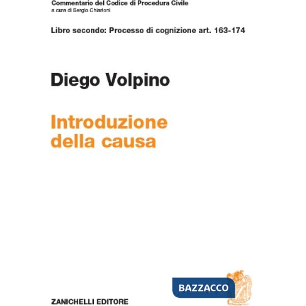 ART. 163-174. INTRODUZIONE DELLA CAUSA