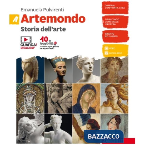 ARTEMONDO. PER LE SCUOLE SUPERIORI. CON E-BOOK VOL. A