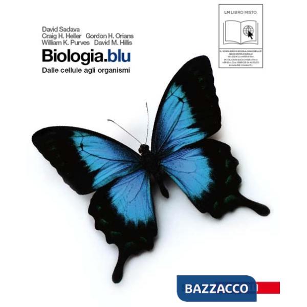 BIOLOGIA.BLU DALLE CELLULE AGLI ORGANISMI LIBRO DIGITALE