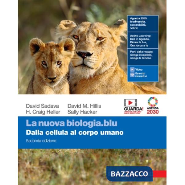 NUOVA BIOLOGIA BLU DALLA CELLULA AL CORPO UMANO