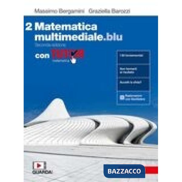 MATEMATICA MULTIMEDIALE.BLU - EBOOK MULTIMEDIALE CON TUTOR - VOLUME 2