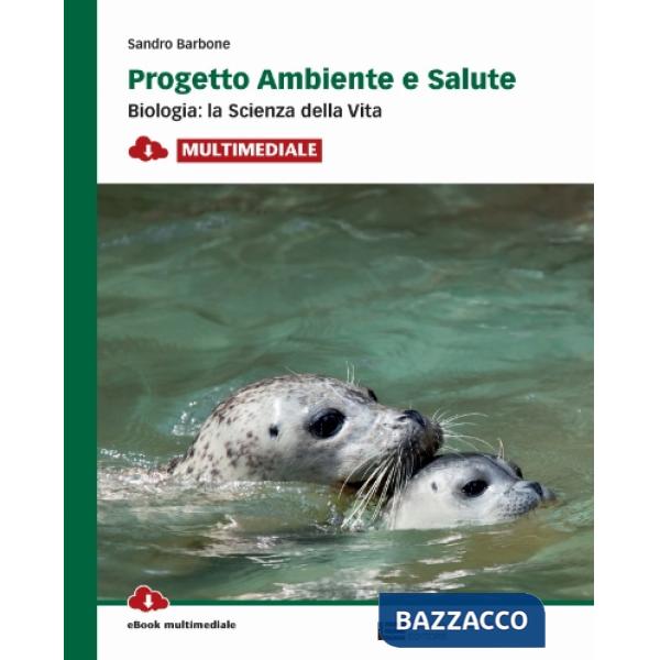 PROGETTO AMBIENTE E SALUTE BIOLOGIA V. U.