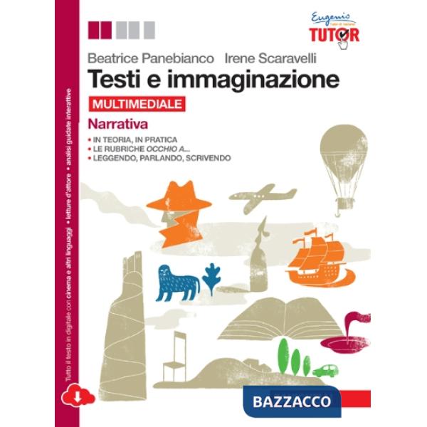 TESTI E IMMAGINAZIONE. NARRATIVA-POESIA-TEATRO. PER LE SCUOLE SUPERIOR