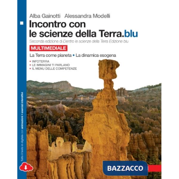 INCONTRO CON LE SCIENZE DELLA TERRA.BLU. PER LE SCUOLE SUPERIORI. CON