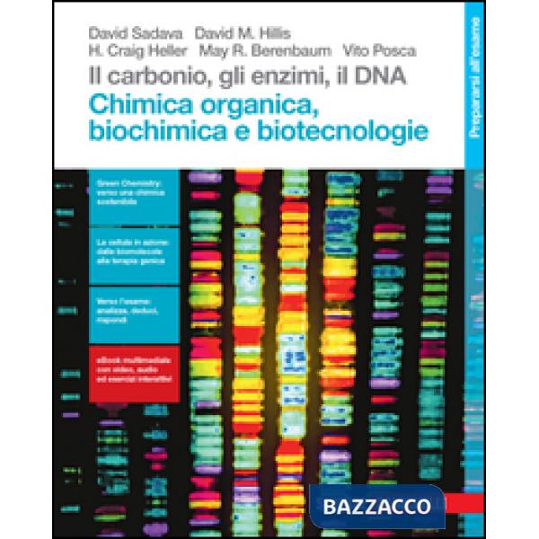 IL CARBONIO, GLI ENZIMI, IL DNA CHIMICA ORGANICA,