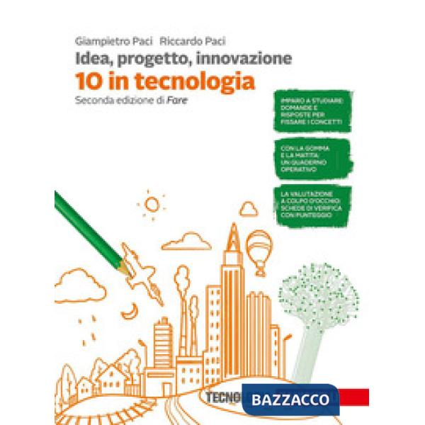 IDEA, PROGETTO, INNOVAZIONE 10 IN TECNOLOGIA 2 ED.