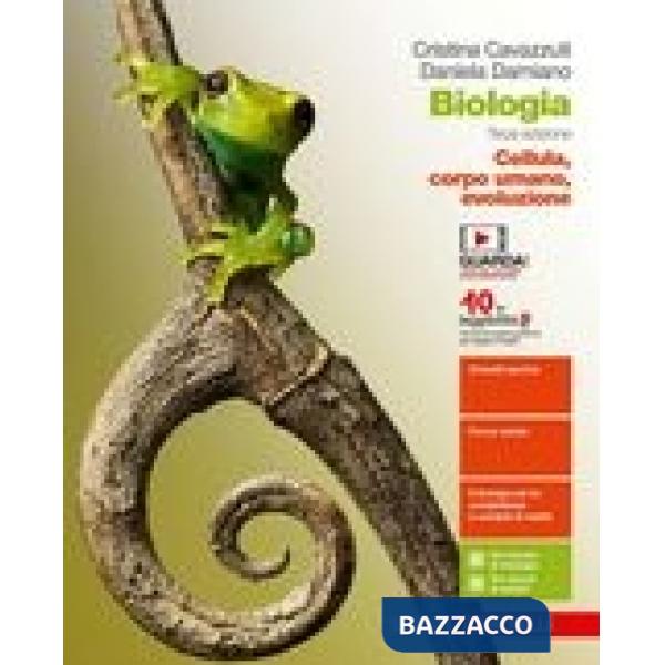 BIOLOGIA - EBOOK MULTIMEDIALE DALLA CELLULA AL CORPO UMANO