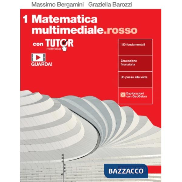MATEMATICA MULTIMEDIALE.ROSSO - EBOOK MULTIMEDIALE CON TUTOR - VOL. 1