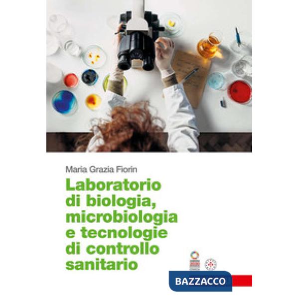 BIOLOGIA MICROBIOLOGIA E TECNOLOGIE DI CONTROLLO SANITARIO LABORATORIO
