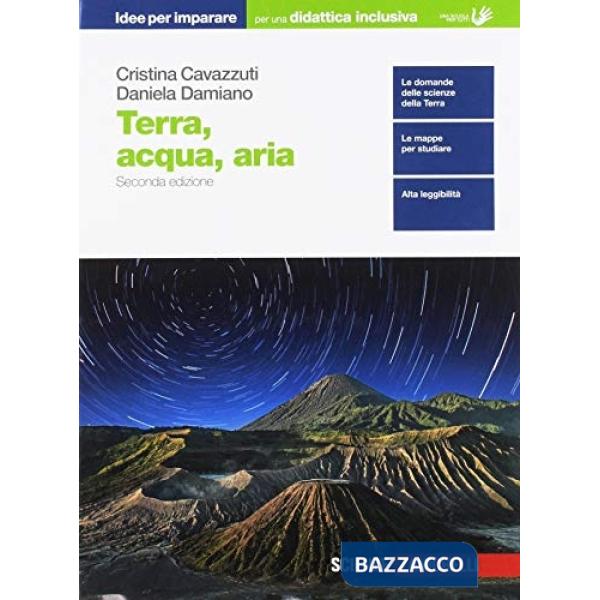 TERRA, ACQUA, ARIA. PER LE SCUOLE SUPERIORI