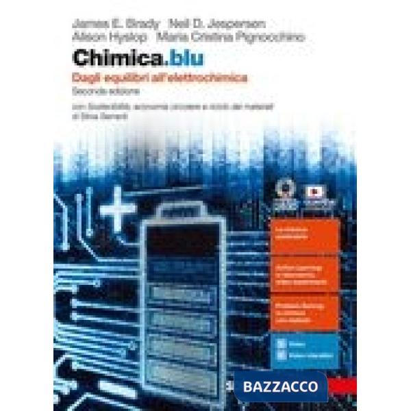 CHIMICA.BLU. DAGLI EQUILIBRI ALL'ELETTROCHIMICA. CON SOSTENIBILITA