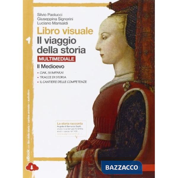 LIBRO VISUALE IL VIAGGIO DELLA STORIA VOL. 1