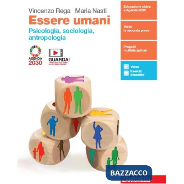 ESSERE UMANI. PSICOLOGIA, SOCIOLOGIA, ANTROPOLOGIA. PER LA 3 E 4 CLA