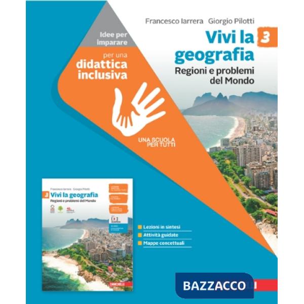 VIVI LA GEOGRAFIA. IDEE PER IMPARARE VOLUME. PER LA SCUOLA MEDIA. VOL.