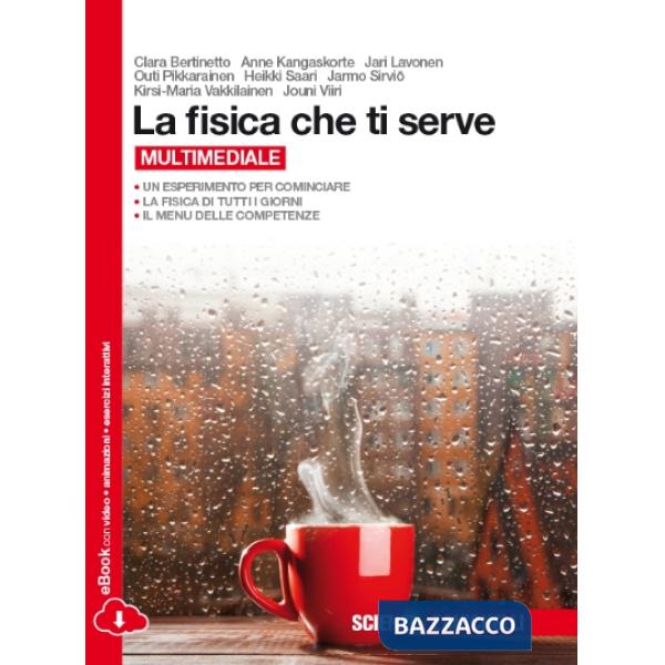FISICA CHE TI SERVE. PER LE SCUOLE SUPERIORI. CON E-BOOK