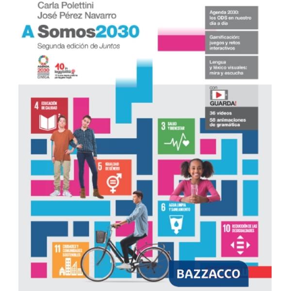 SOMOS2030 - EBOOK MULTIMEDIALE VOLUME A (ONLINE E OFFLINE)
