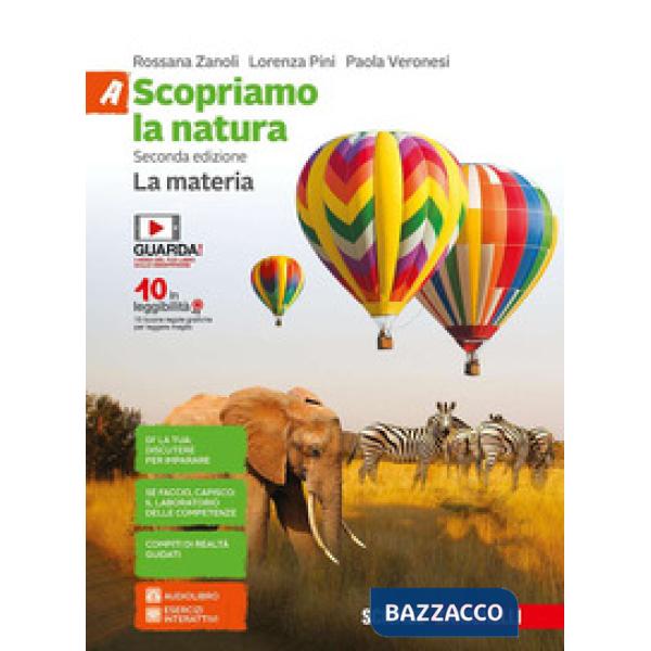 SCOPRIAMO LA NATURA. VOL. A-B-C-D. LA MATERIA. PER LA SCUOLA MEDIA. CO